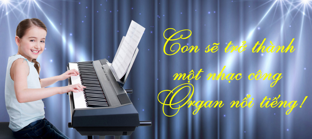 Khóa học Organ